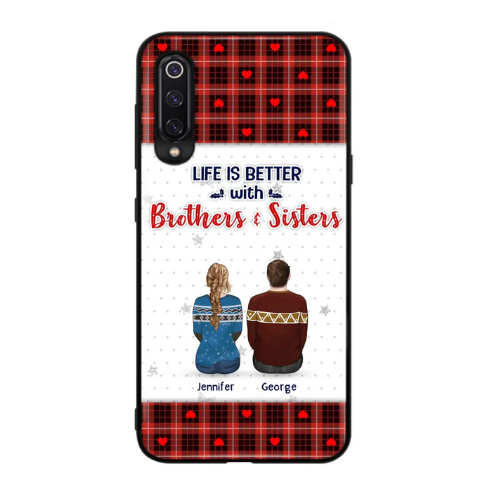 Custom Personalized Brothers Sisters Phone Case - Upto 10 People - Christmas Gift Idea For Siblings/ Family - Life Is Better With Brothers & Sisters - Case For Oppo/Xiaomi/Huawei