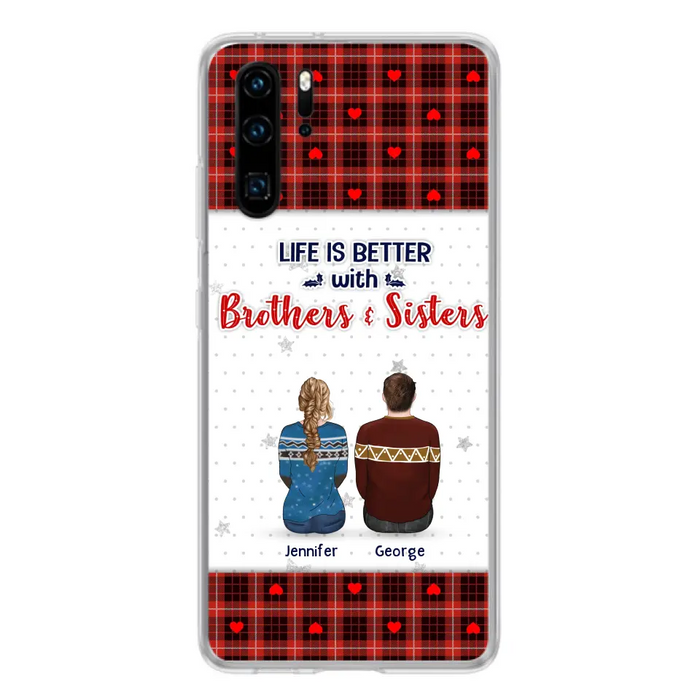 Custom Personalized Brothers Sisters Phone Case - Upto 10 People - Christmas Gift Idea For Siblings/ Family - Life Is Better With Brothers & Sisters - Case For Oppo/Xiaomi/Huawei