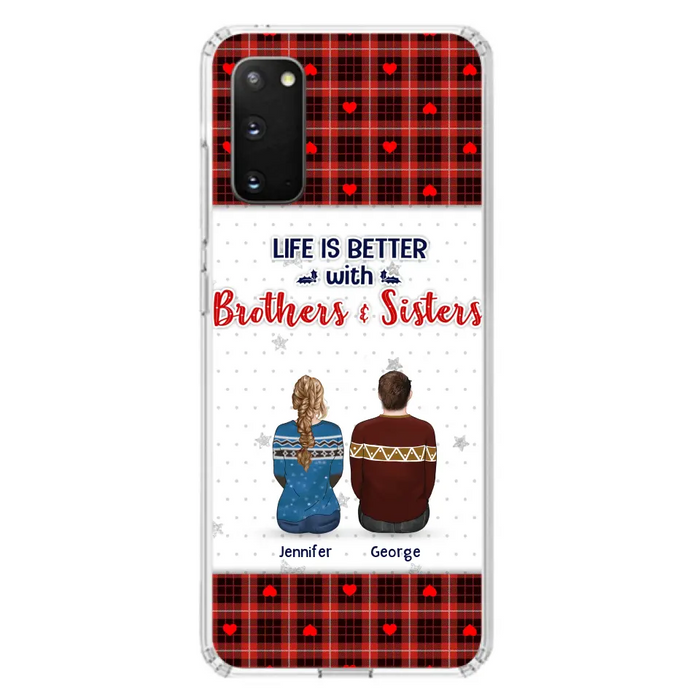 Custom Personalized Brothers Sisters Phone Case - Upto 10 People - Christmas Gift Idea For Siblings/ Family - Life Is Better With Brothers & Sisters - Case For iPhone And Samsung