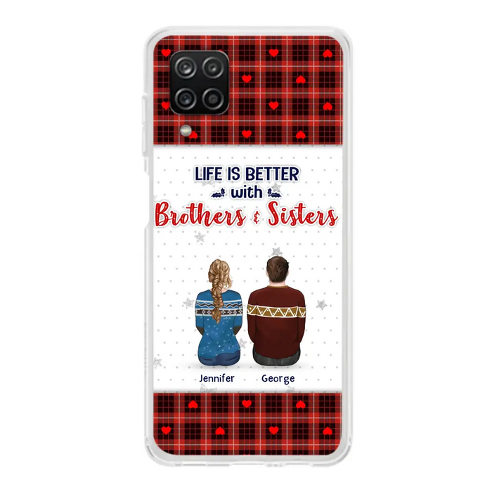 Custom Personalized Brothers Sisters Phone Case - Upto 10 People - Christmas Gift Idea For Siblings/ Family - Life Is Better With Brothers & Sisters - Case For iPhone And Samsung