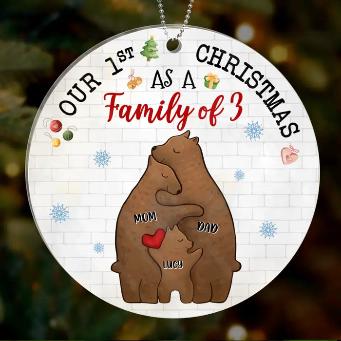 Custom Personalized Bear Family Acrylic/ Wooden Ornament - Couple/Parents With Up to 4 Kids - Christmas Gift Idea For Family - Our 1st Christmas As A Family Of 3