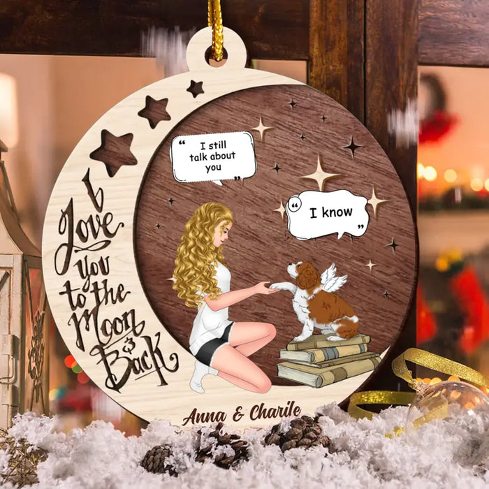 Custom Personalized Memorial Dog Circle Wooden Ornament - Memorial Gift Idea For Dog Mom - I Love You To The Moon & Back