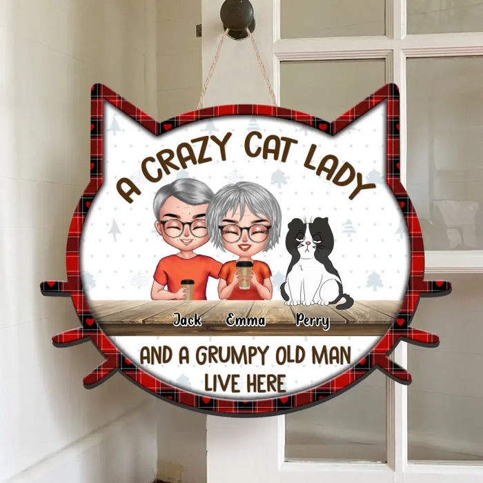 Custom Personalized Cat Wooden Sign - Upto 6 Cats - Gift Idea For Couple/Cat Lovers - A Crazy Cat Lady And A Grumpy Old Man Live Here