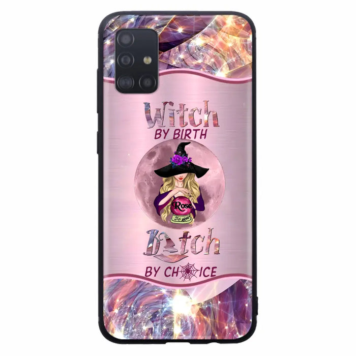 Personalized Witch Phone Case - Halloween Gift Idea For Witch Lovers - Case For iPhone/Samsung  - Witch By Birth Bitch By Choice