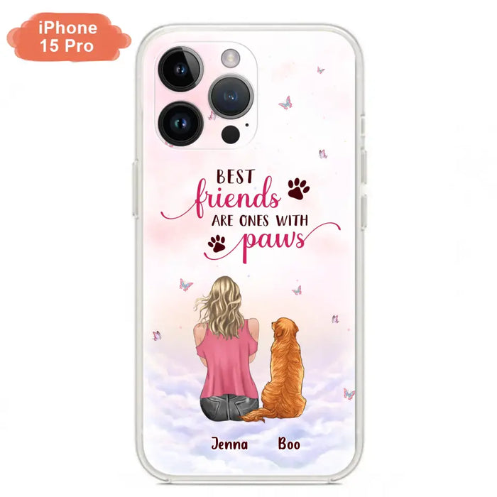 Personalized Dog Mom Phone Case - Up to 5 Dogs - Mother's Day Gift Idea For Dog Lovers - Best Friends Are Ones With Paws - Case for iPhone/Samsung