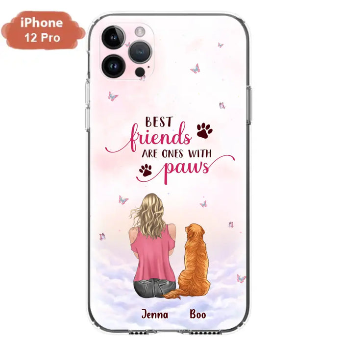 Personalized Dog Mom Phone Case - Up to 5 Dogs - Mother's Day Gift Idea For Dog Lovers - Best Friends Are Ones With Paws - Case for iPhone/Samsung