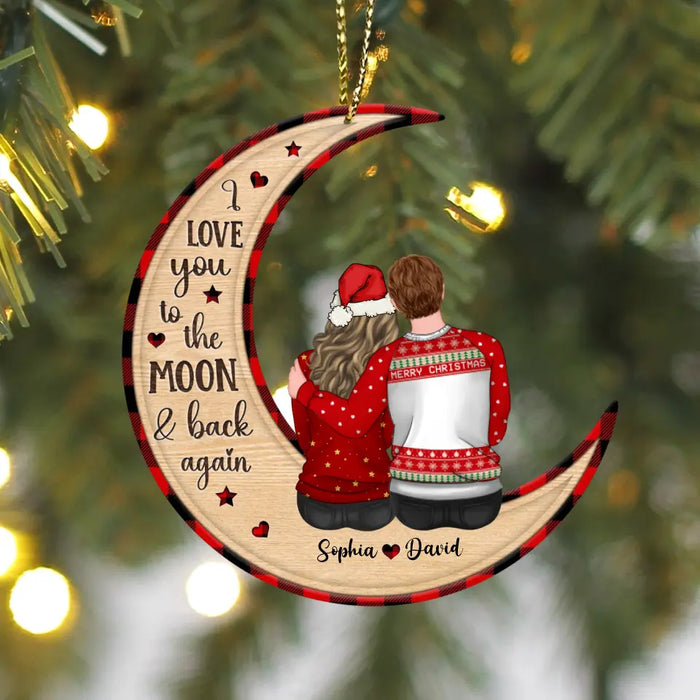 Custom Personalized Couple Wooden Ornament - Christmas/ Anniversary Gift Idea for Couple - I Love You To The Moon & Back