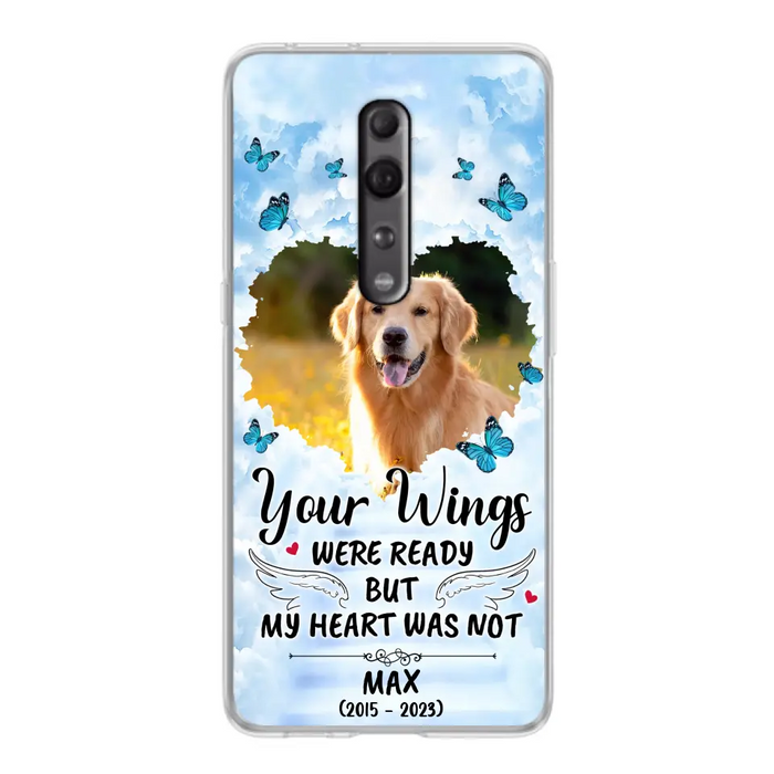 Custom Personalized Memorial Oppo/ Xiaomi/ Oppo Case - Upload Photo - Memorial Gift Idea For Family Member/ Pet Lover - Your Wings Were Ready But My Heart Was Not