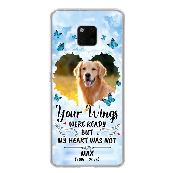 Custom Personalized Memorial Oppo/ Xiaomi/ Oppo Case - Upload Photo - Memorial Gift Idea For Family Member/ Pet Lover - Your Wings Were Ready But My Heart Was Not