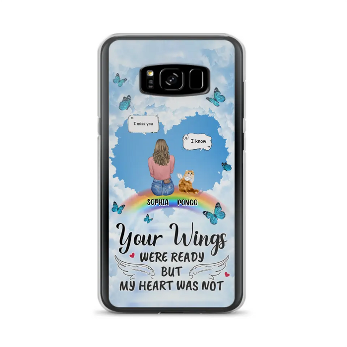 Personalized Memorial Pet Phone Case - Gift Idea For Dog/Cat/Rabbits Owners - Upto 3 Pets - Your Wings Were Ready But My Heart Was Not - Case For iPhone/Samsung
