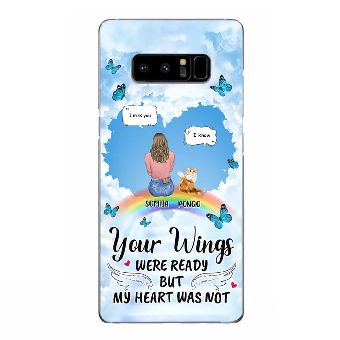 Personalized Memorial Pet Phone Case - Gift Idea For Dog/Cat/Rabbits Owners - Upto 3 Pets - Your Wings Were Ready But My Heart Was Not - Case For iPhone/Samsung