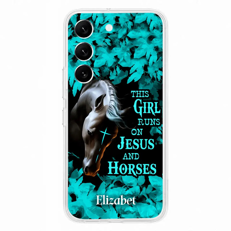 Personalized Horse Girl Phone case - Case For iPhone And Samsung - This Girl Runs On Jesus And Horses