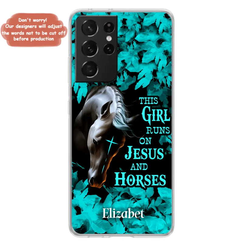 Personalized Horse Girl Phone case - Case For iPhone And Samsung - This Girl Runs On Jesus And Horses