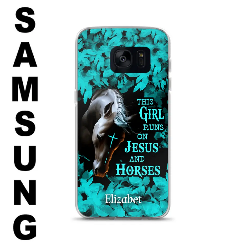 Personalized Horse Girl Phone case - Case For iPhone And Samsung - This Girl Runs On Jesus And Horses