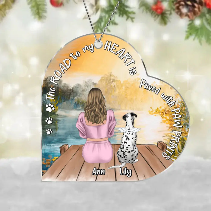 Custom Personalized Pet Mom Acrylic Ornament - Upto 4 Dogs/Cats - Memorial Gift Idea for Dog/Cat Owners - The Road To My Heart Is Paved With Paw Prints