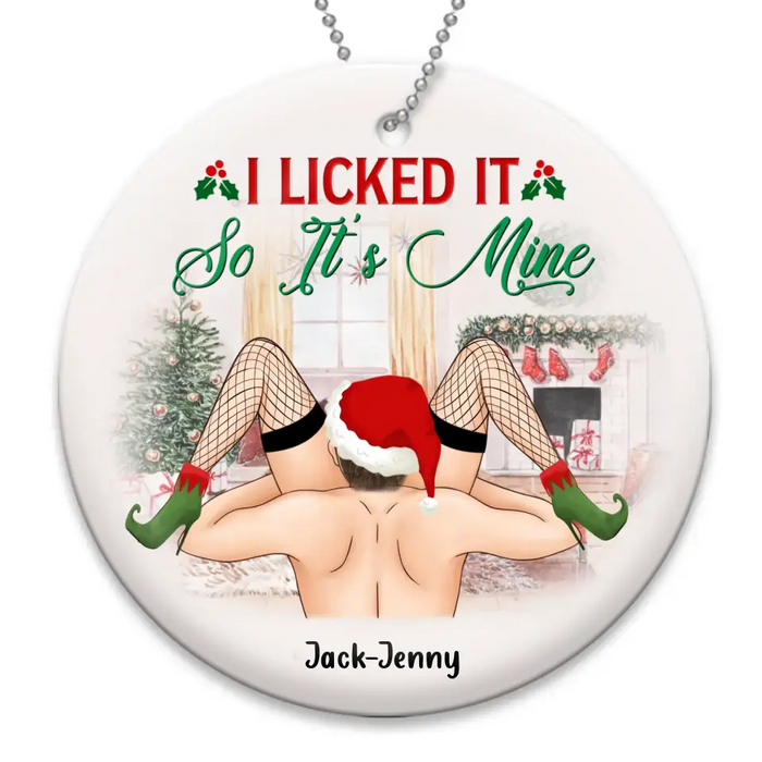 Personalized Funny Christmas Couple Circle Wooden Ornament - Christmas Gift Idea For Couple/ Gift To Her - I Licked It So It's Mine