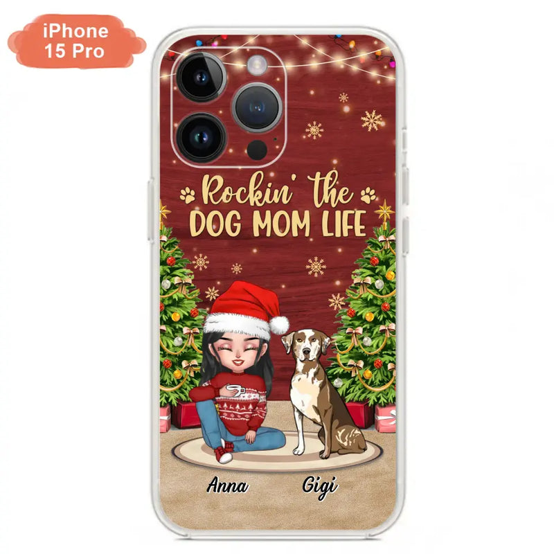 Personalized Dog Mom iPhone/Samsung Case - Christmas Gift Idea For Dogs Lovers - Up to 4 Dogs - Rockin' The Dog Mom Life