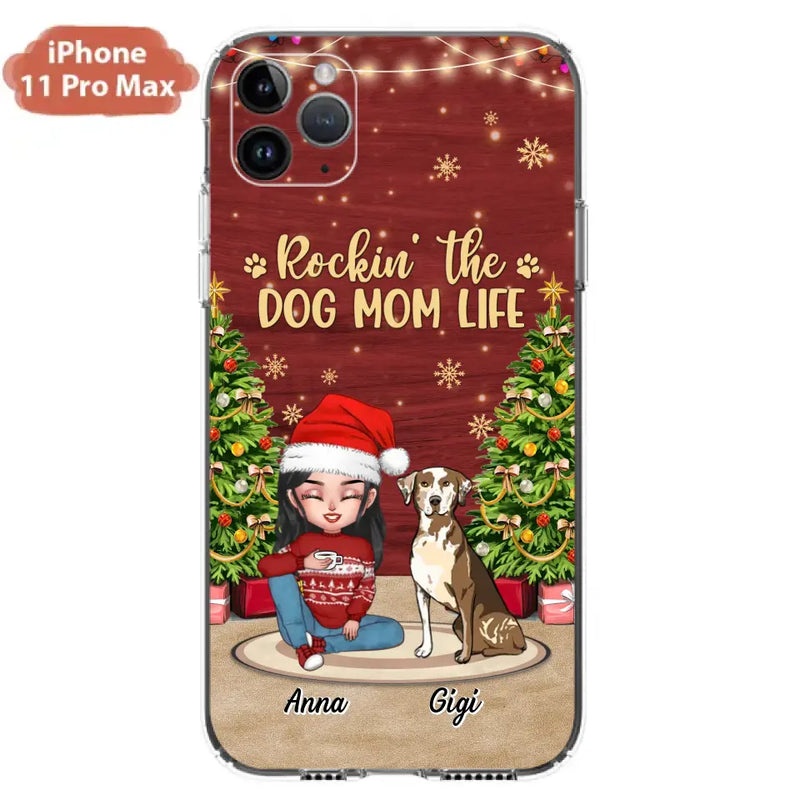 Personalized Dog Mom iPhone/Samsung Case - Christmas Gift Idea For Dogs Lovers - Up to 4 Dogs - Rockin' The Dog Mom Life