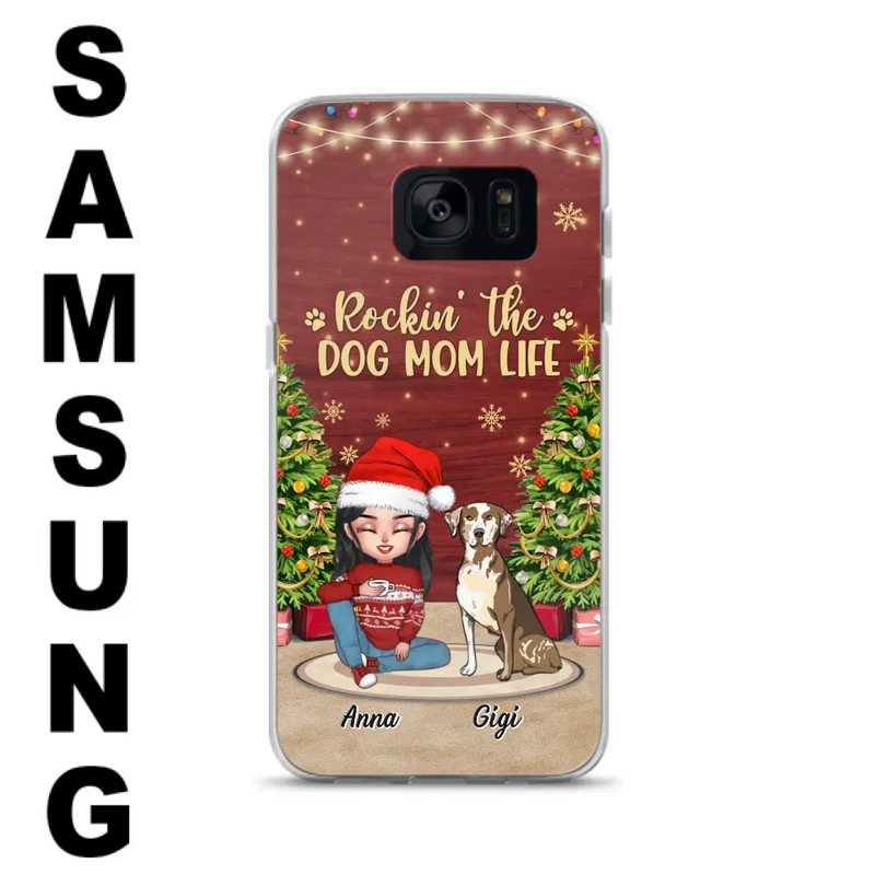 Personalized Dog Mom iPhone/Samsung Case - Christmas Gift Idea For Dogs Lovers - Up to 4 Dogs - Rockin' The Dog Mom Life