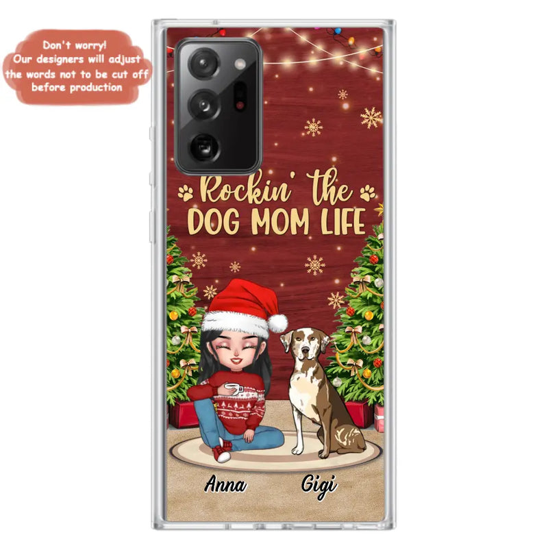 Personalized Dog Mom iPhone/Samsung Case - Christmas Gift Idea For Dogs Lovers - Up to 4 Dogs - Rockin' The Dog Mom Life
