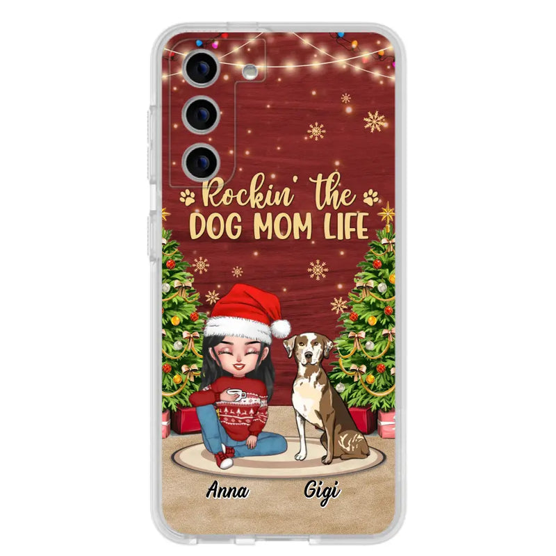 Personalized Dog Mom iPhone/Samsung Case - Christmas Gift Idea For Dogs Lovers - Up to 4 Dogs - Rockin' The Dog Mom Life