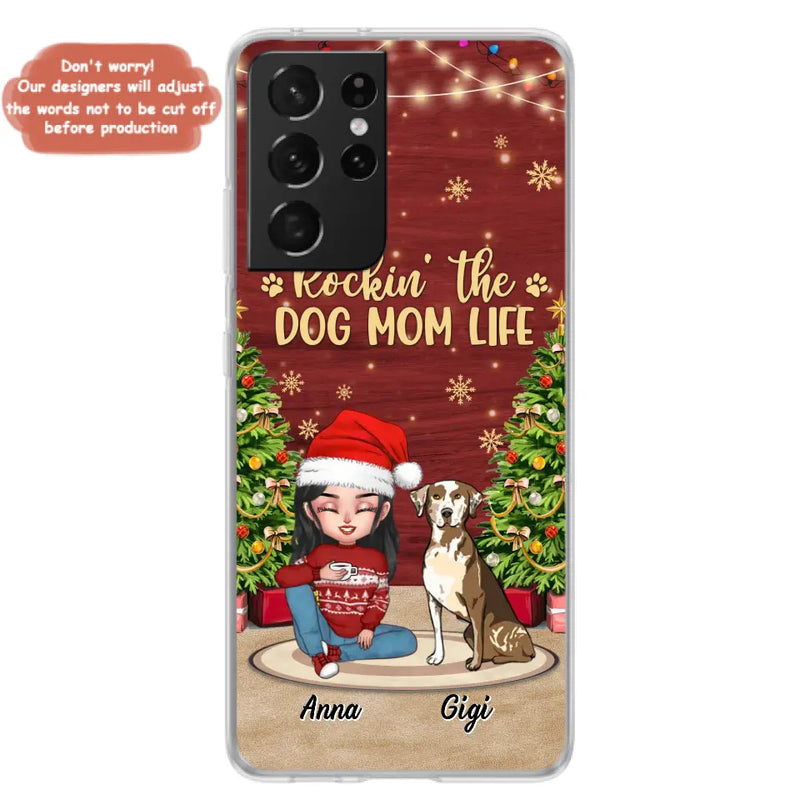 Personalized Dog Mom iPhone/Samsung Case - Christmas Gift Idea For Dogs Lovers - Up to 4 Dogs - Rockin' The Dog Mom Life