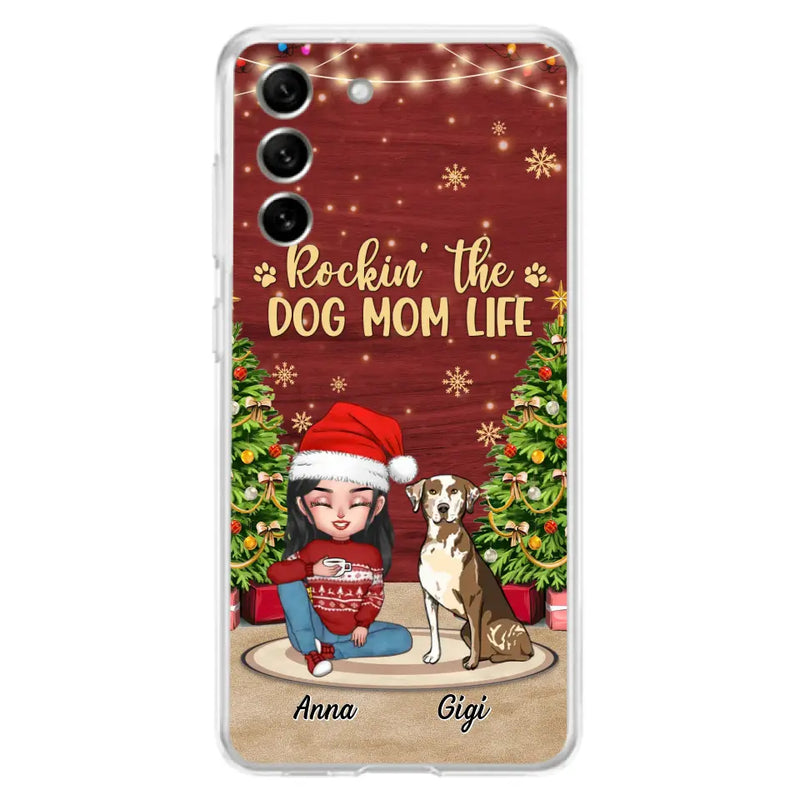 Personalized Dog Mom iPhone/Samsung Case - Christmas Gift Idea For Dogs Lovers - Up to 4 Dogs - Rockin' The Dog Mom Life