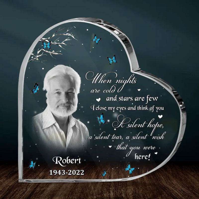 Personalized Memorial Acrylic Plaque - Memorial Gift Idea - Upload Photo - When Nights Are Cold And Stars Are Few I Close My Eyes And Think Of You