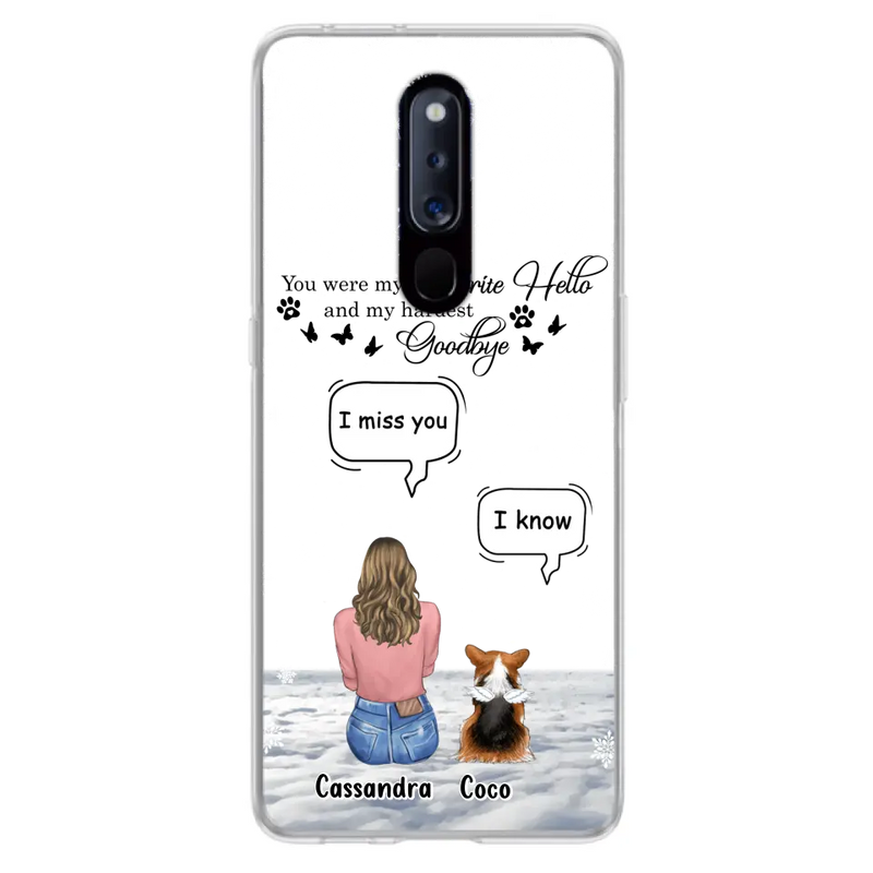Personalized Pet Phone Case - Up to 4 Pets - Gift Idea For Couple/Dog/Cat Lover - You Were My Favorite Hello And My Hardest Goodbye - Case For Oppo/Xiaomi/Huawei