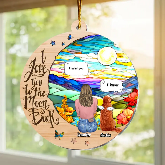 Custom Personalized Memorial Pet Suncatcher Ornament - Uptp 3 Pets - Gift Idea For Dog/Cat/Rabbit Owners - I Love You To The Moon And Back