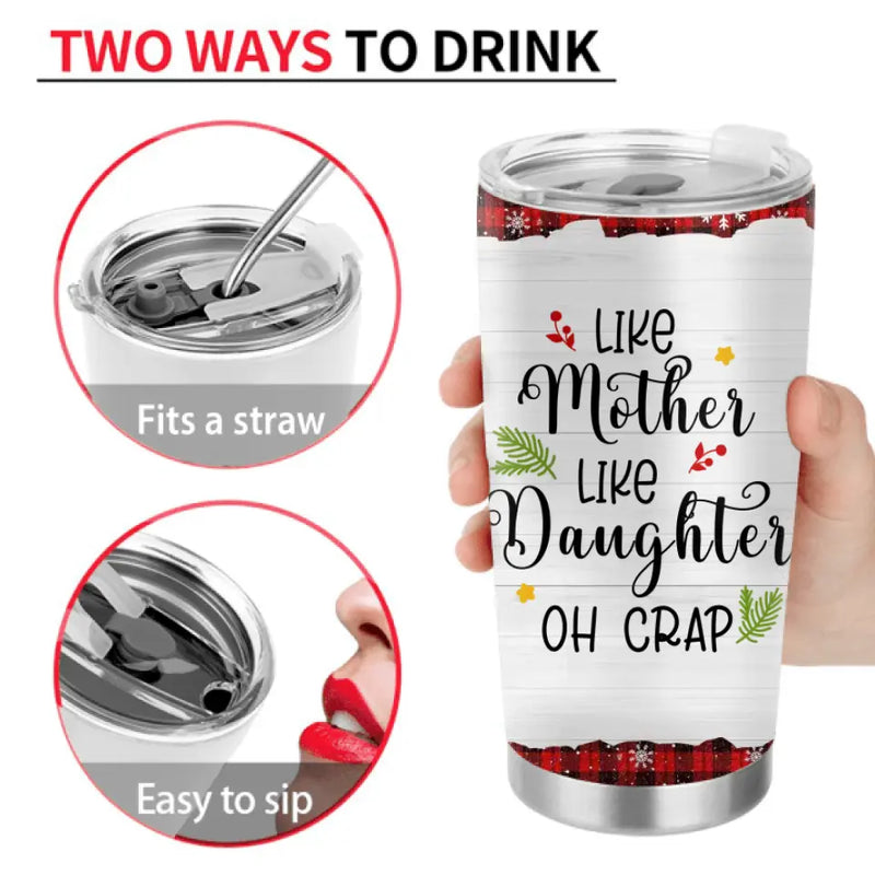 Personalized Mom & Daughter Tumbler - Christmas Gift Idea for Mother/Christmas - Like Mother Like Daughter Oh Crap