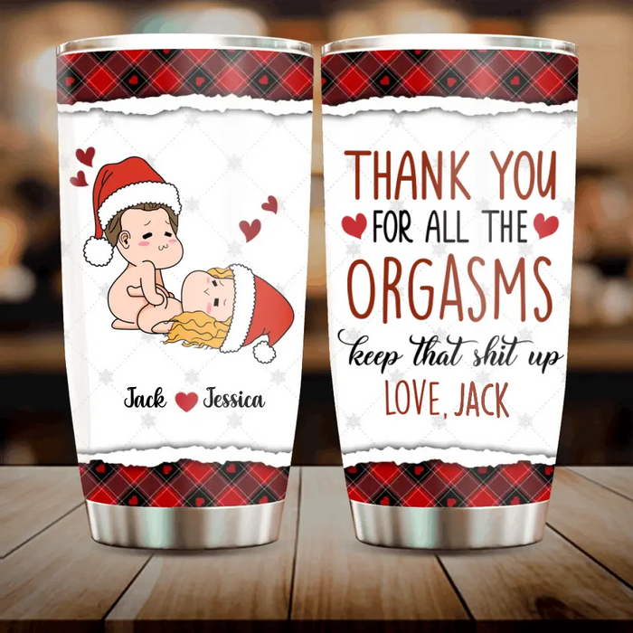 Custom Personalized Funny Christmas Couple Tumbler - Christmas Gift Idea For Couple - Thank You For All Orgasms