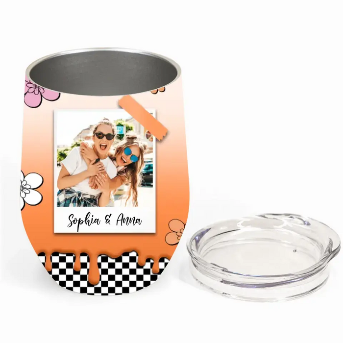 Custom Personalized Bestie Wine Tumbler - Gift Idea For Best Friend - Upload Photo - Thank You For Being The Piss In My Pants