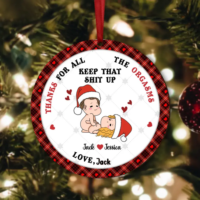Custom Personalized Funny Christmas Couple Circle Wooden Ornament - Christmas Gift Idea For Couple - Thanks For All The Orgasms