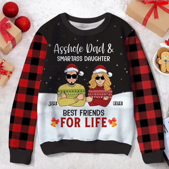 Custom Personalized Christmas Father And Daughter Sweater - Gift Idea For Daughter/ Dad - Asshole Dad And Smartass Daughter Best Friends For Life