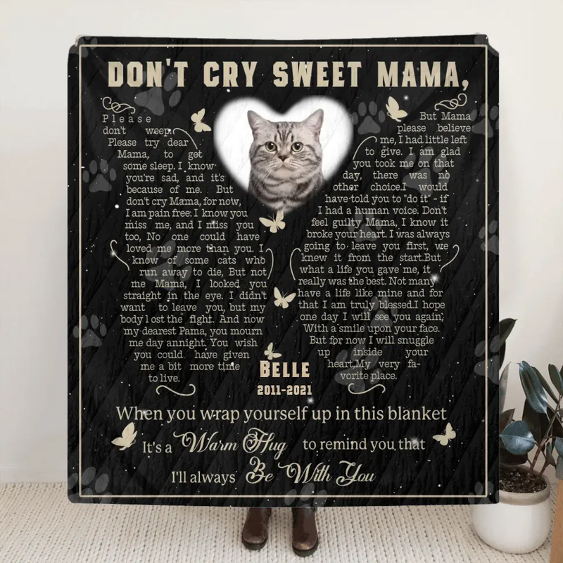 Personalized Memorial Fleece Throw Blanket/Quilt - Memorial Gift Idea For Pet Lover - Upload Photo - Don't Cry Sweet Mama