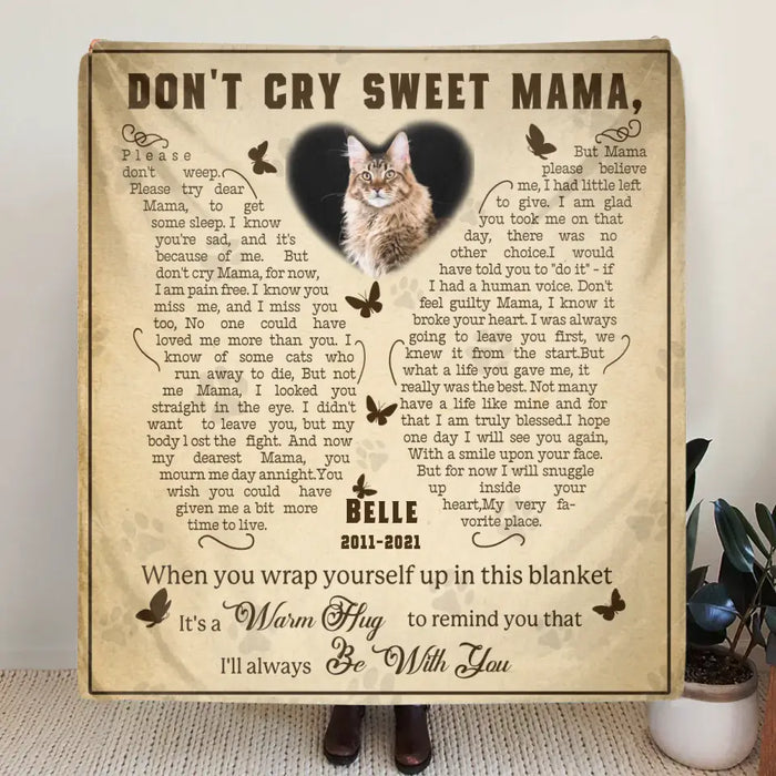 Don't Cry Sweet Mama - Personalized Memorial Single Layer Fleece/ Quilt Blanket - Memorial Gift Idea For Pet Lover - Upload Photo