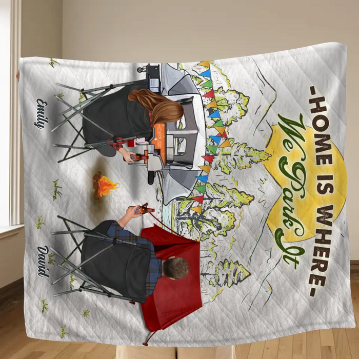 Custom Personalized Camping Quilt/Single Layer Fleece Blanket - Gift Idea For Camping Lover/ Couple/ Family/ Friends - Home Is Where We Park It