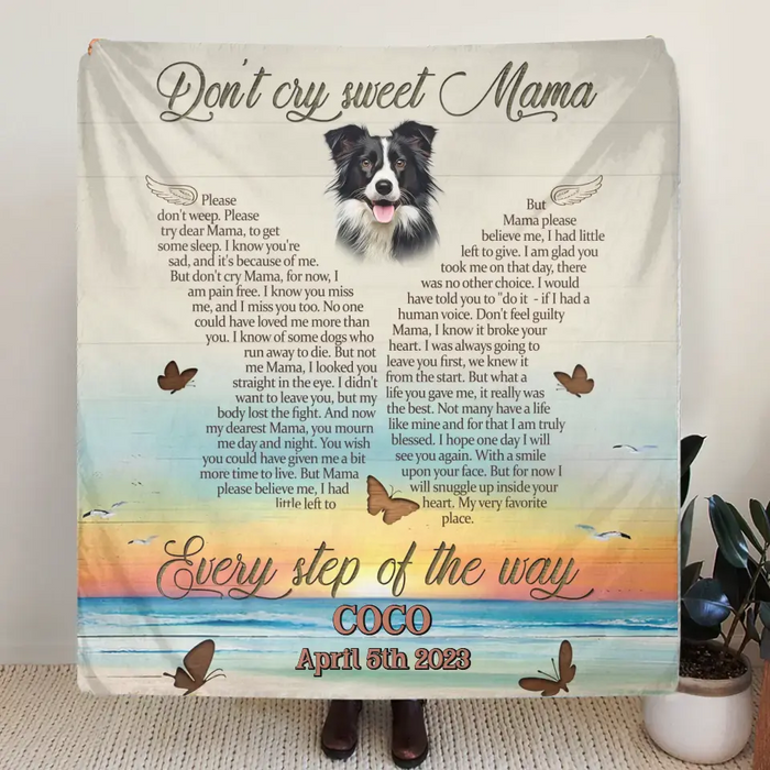 Custom Personalized Memorial Photo Single Layer Fleece/ Quilt Blanket - Memorial Gift Idea for Dog/
Cat Owners - Don't Cry Sweet Mama