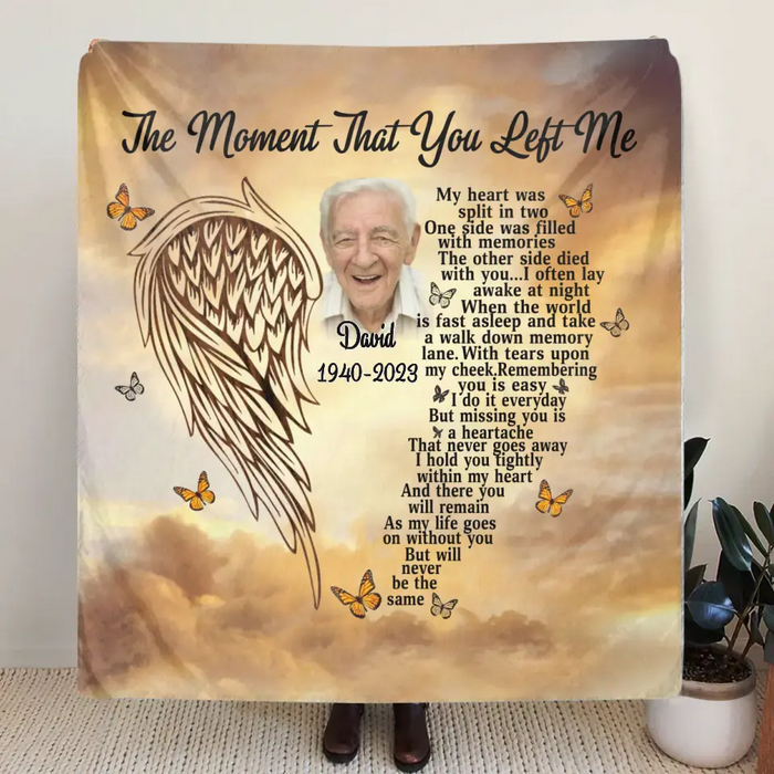 The Moment That You Left Me - Personalized Memorial Single Layer Fleece/ Quilt Blanket - Upload Photo - Memorial Gift Idea For Christmas