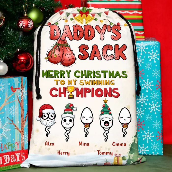 Custom Personalized Sperm Santa Sack - Gift Idea For Christmas/Family - Daddy's Sack Merry Christmas To My Swimming Champions