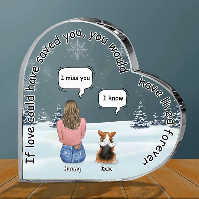 Custom Personalized Memorial Pet Crystal Heart - Adult/ Couple/ Family With Upto 4 Pets - Gift Idea For Couple/Dog/Cat Lover - If Love Could Have Saved You You Would Have Lived Forever