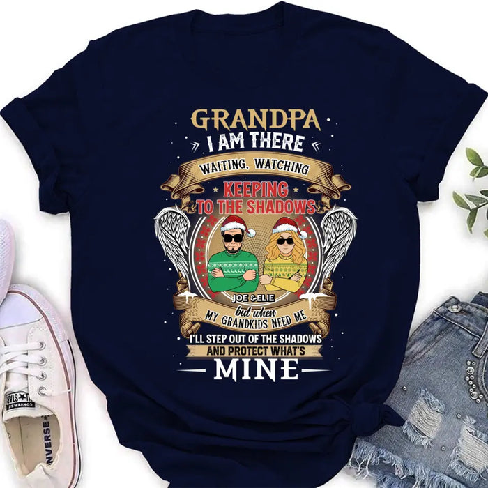 Custom Personalized Grandpa Shirt/ Hoodie - Christmas Gift Idea For Grandpa From Grandkids - Grandpa I Am There Waiting