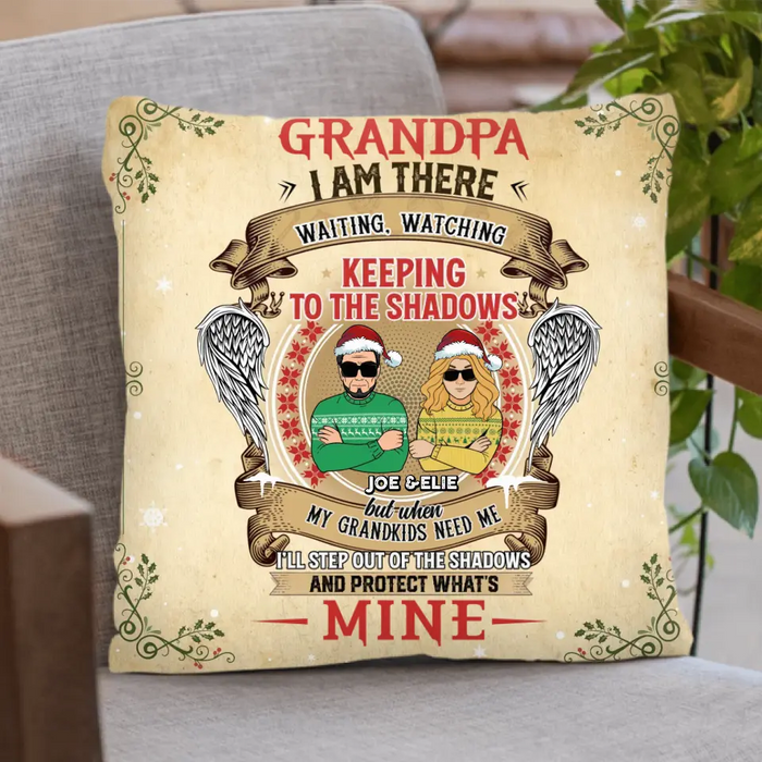 Custom Personalized Grandpa Pillow Cover - Christmas Gift Idea For Grandpa From Grandkids - Grandpa I Am There Waiting