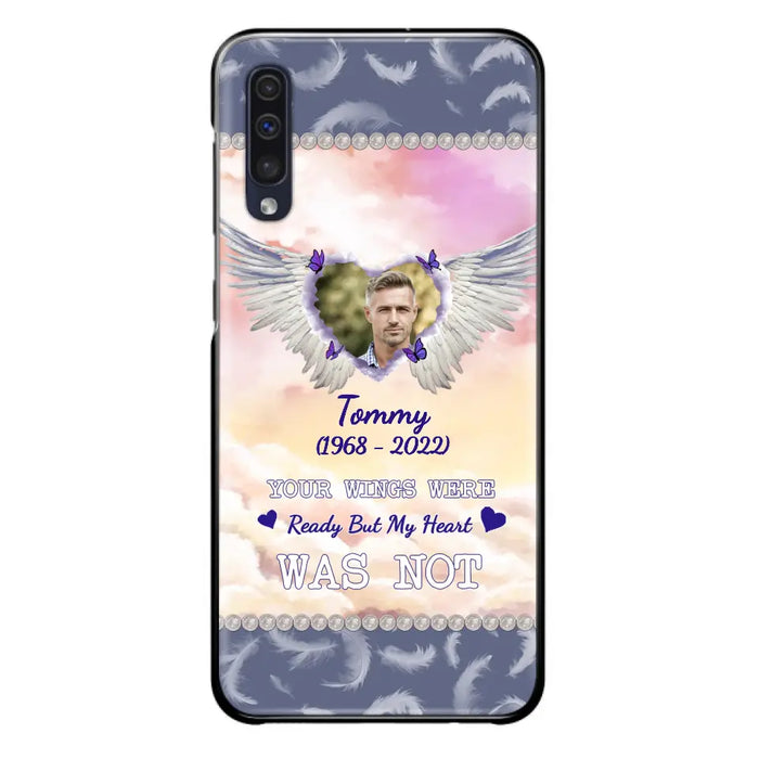 Custom Personalized Memorial Photo Phone Case - Memorial Gift Idea for Family - Your Wings Were Ready But My Heart Was Not - Case For iPhone/Samsung