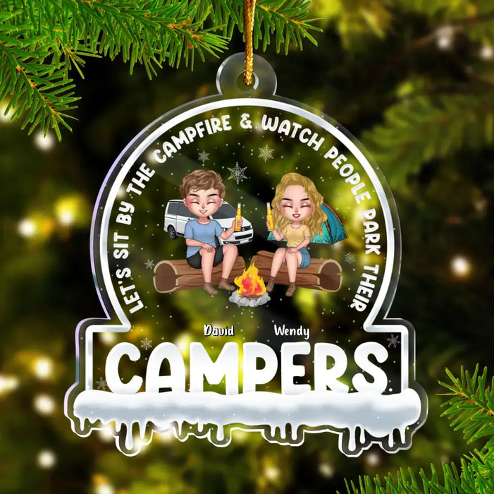 Custom Personalized Camping Couple Acrylic Ornament - Couple with up to 2 Dogs - Christmas Gift Idea for Couple/Dog Lovers - Let's Sit By The Campfire & Watch People Park Their Campers