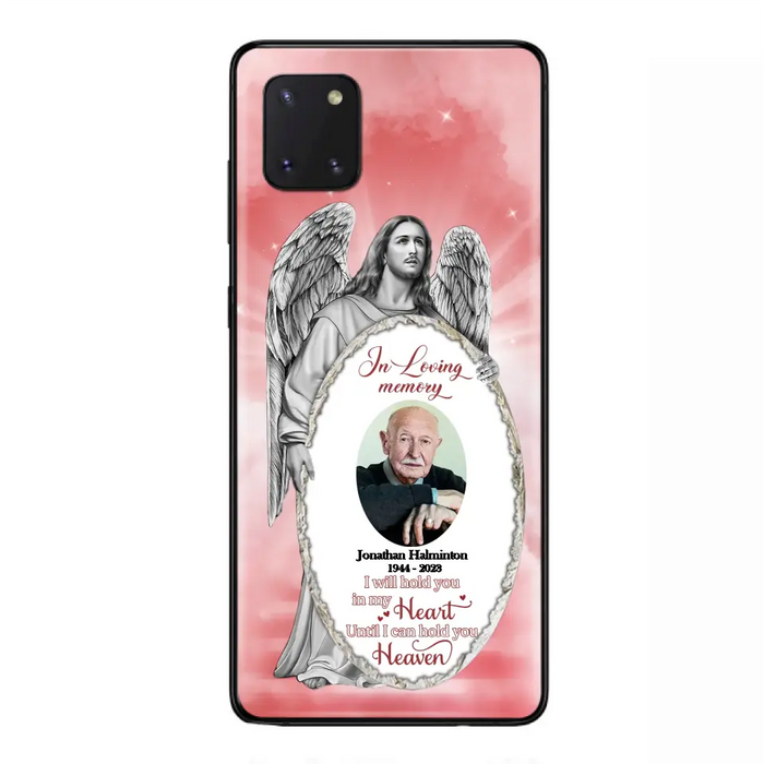 Custom Personalized Jesus Christ Memorial Photo Phone Case - Memorial Gift Idea For Family Member - I Will Hold You in My Heart Until I Can Hold You in Heaven - Case For iPhone/Samsung