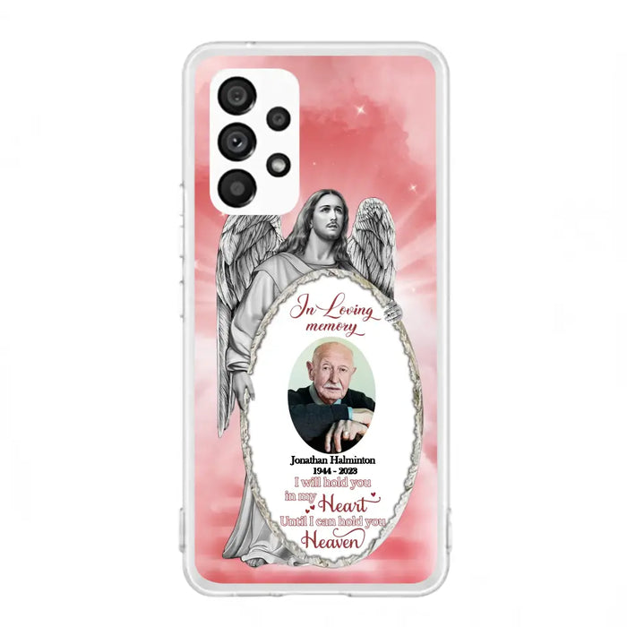 Custom Personalized Jesus Christ Memorial Photo Phone Case - Memorial Gift Idea For Family Member - I Will Hold You in My Heart Until I Can Hold You in Heaven - Case For iPhone/Samsung