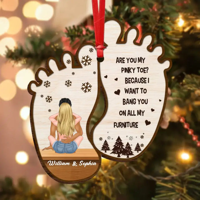 Custom Personalized Couple Wooden Ornament - Christmas Gift Idea for Couple - Are You My Pinky Toe?