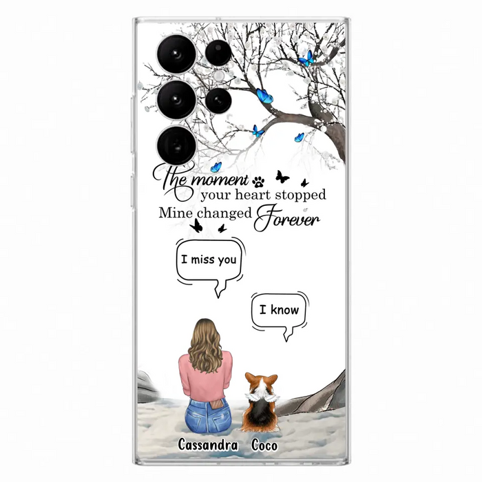 Personalized Pet Phone Case - Upto 4 Pets - Gift Idea For Couple/Dog/Cat Lover - The Moment Your Heart Stopped Mine Changed Forever - Case For iPhone/Samsung